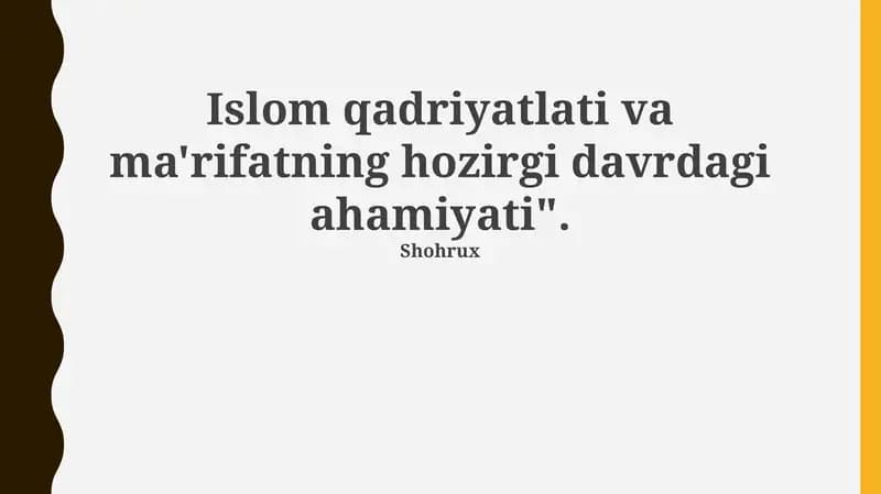 Islomiy qadriyatlarning mohiyati