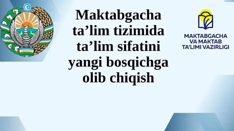 Maktabgacha ta'limda ta'lim sifati