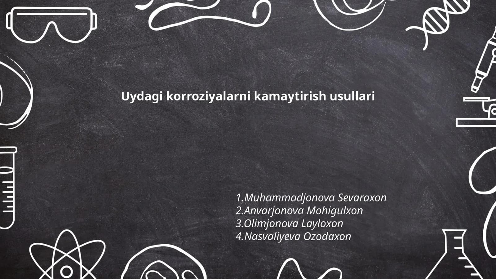 Uydagi korroziyalarni kamaytirish usullari
