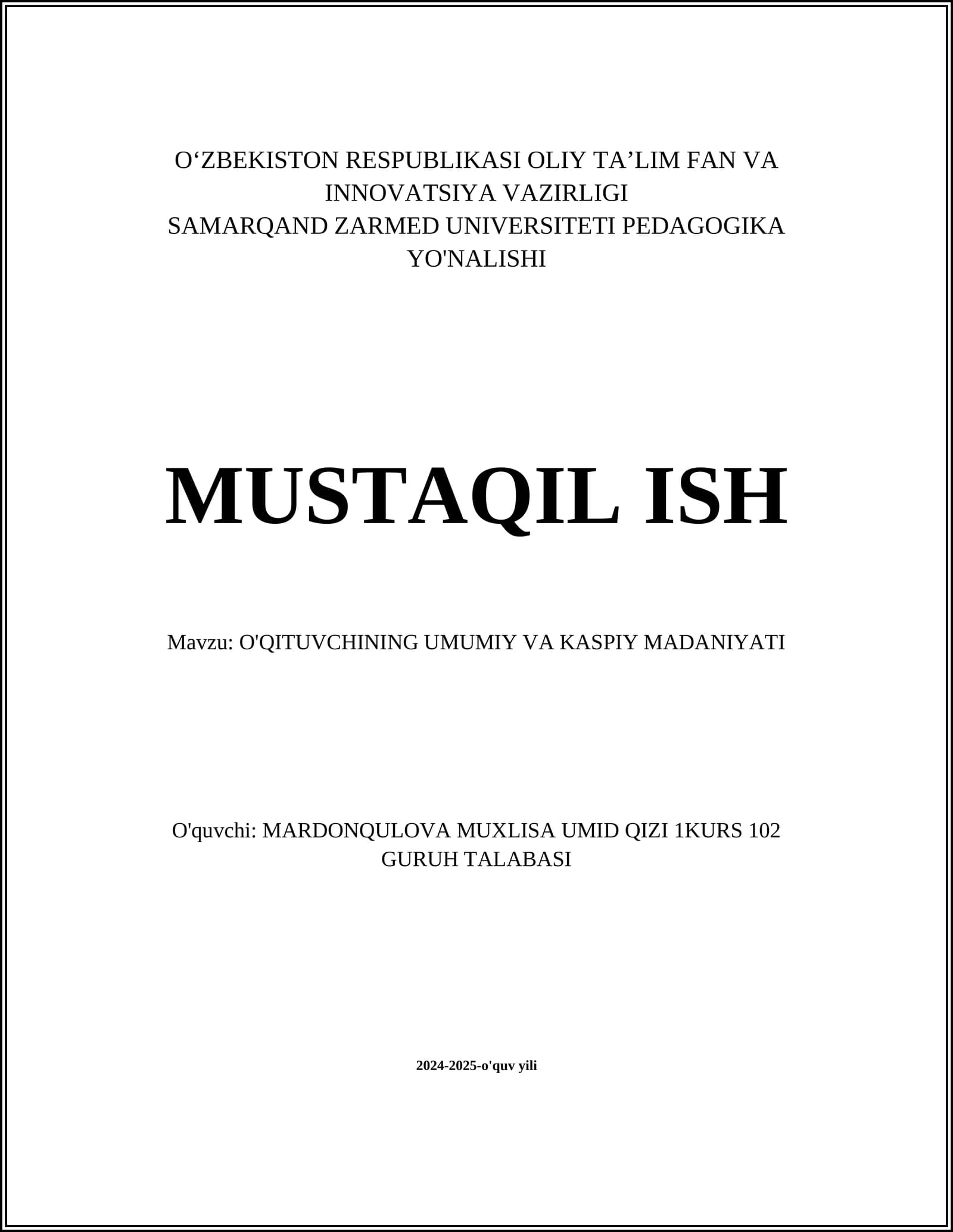 O'QITUVCHINING UMUMIY VA KASPIY MADANIYATI