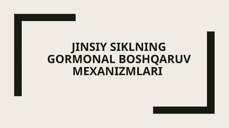 Erkak jinsiy siklining gormonal boshqaruv mexanizmlari