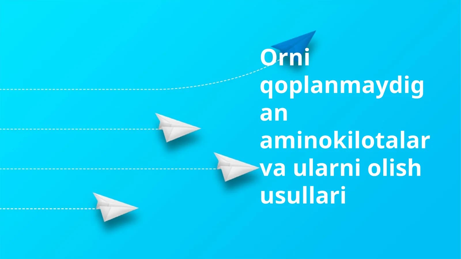 Muhim aminokislotalar va ularni olish usullari