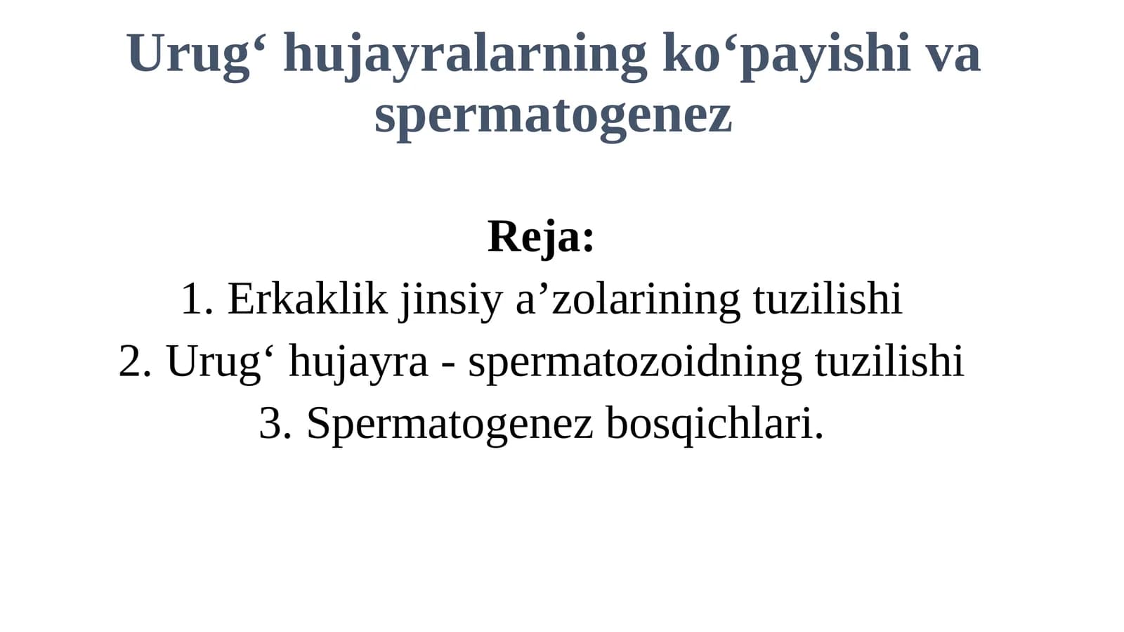 Urugʻhujayralarningkoʻpayishivaspermatogenez
