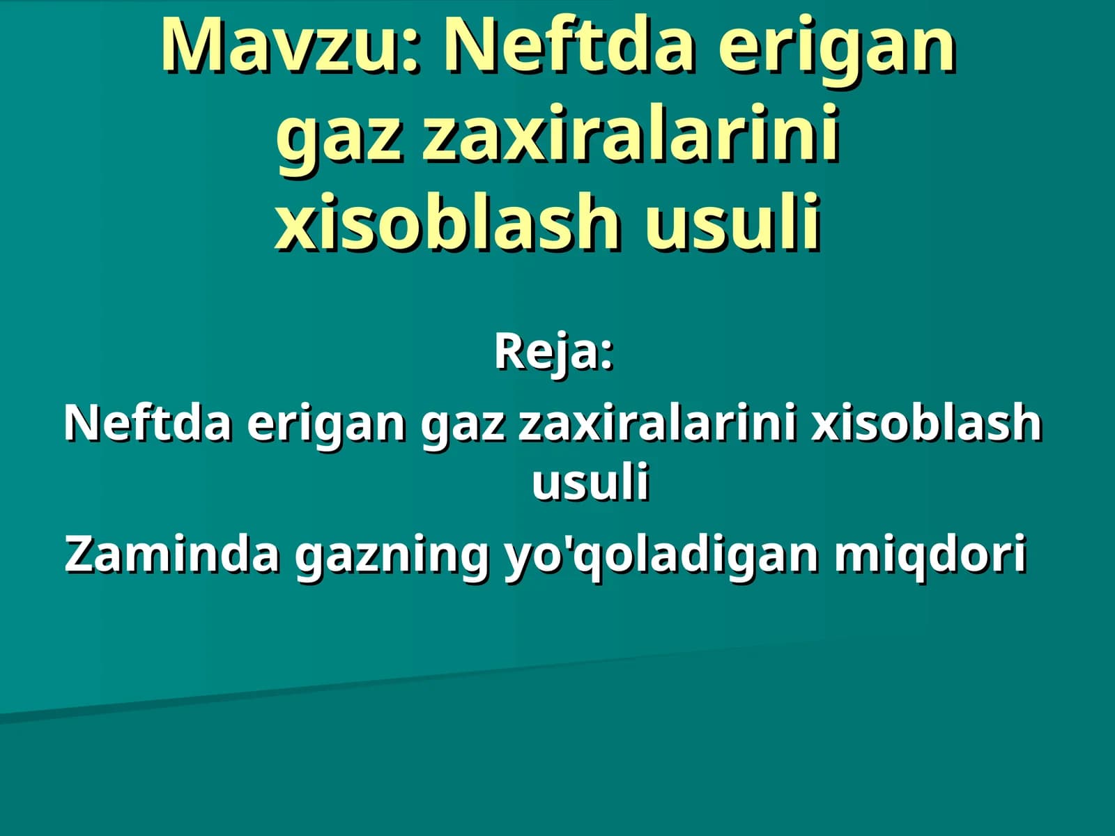 Neftda erigan gaz zaxiralarini xisoblash usuli