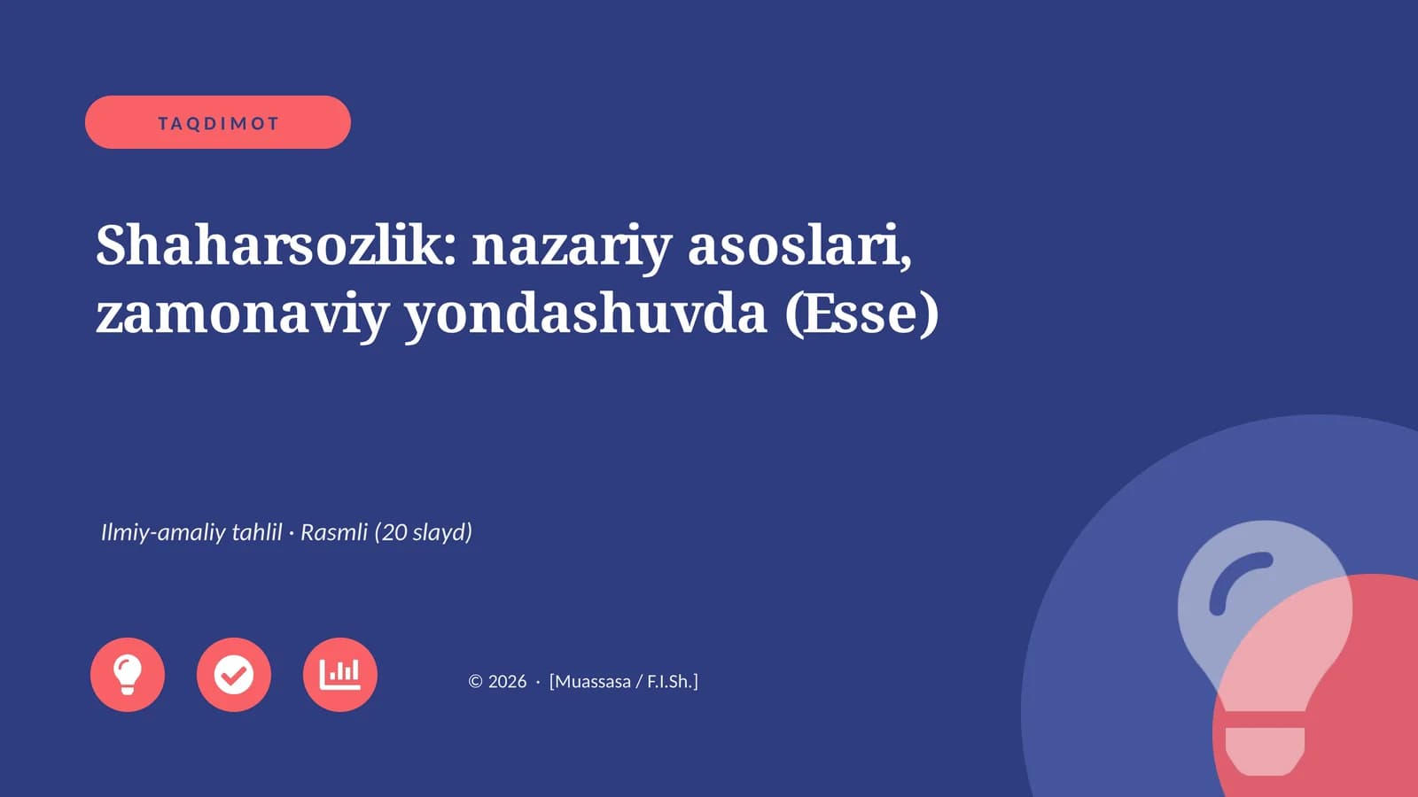 Shaharsozlik: nazariy asoslari, zamonaviy yondashuvda (Esse)