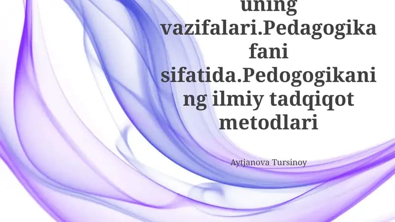 Pedagogika - kasb va uning vazifalari