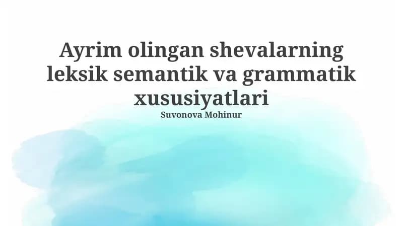 Tanlangan lahjalarning semantik xususiyatlari