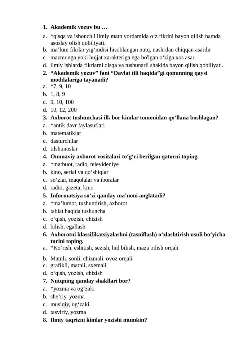 Akademik yozuv fanidan "AKADEMIK YOZUV VA AXBOROT. AXBOROTNING TURLARI VA XUSUSIYATLARI" mavzusida test savollari (javoblari bilan)