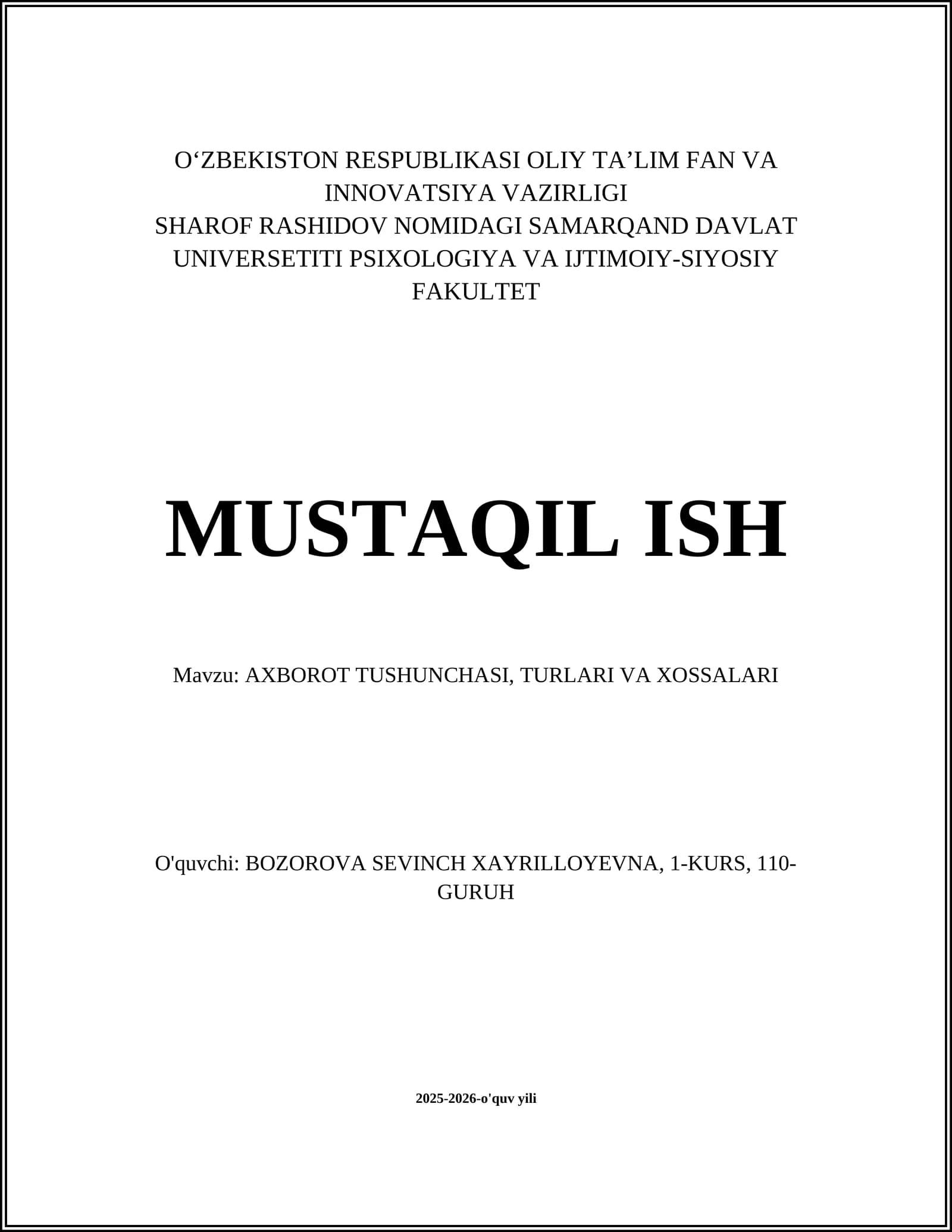 AXBOROT TUSHUNCHASI, TURLARI VA XOSSALARI