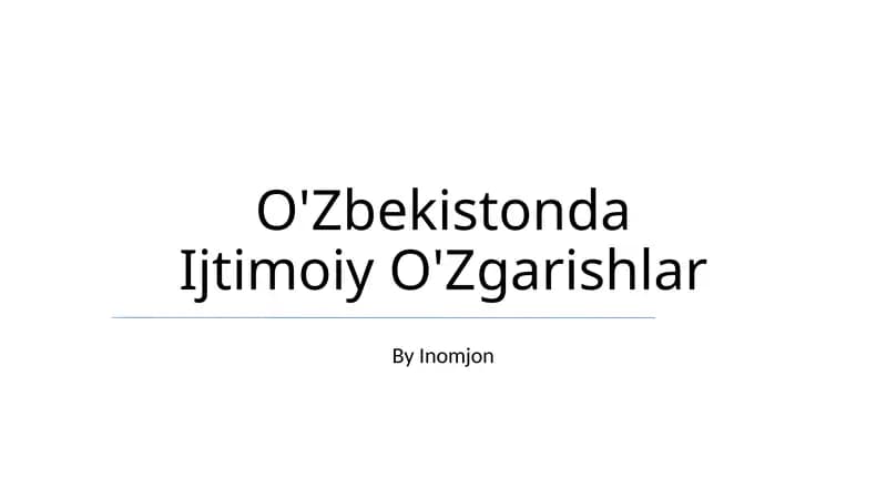 O'Zbekistonda Ijtimoiy O'Zgarishlar