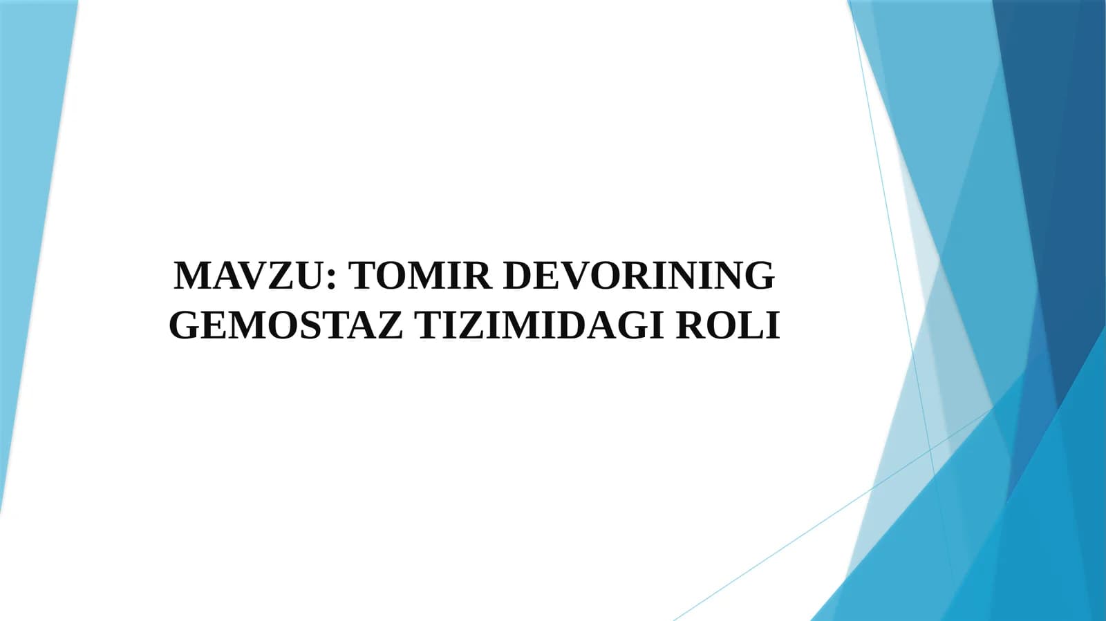 TOMIR DEVORINING GEMOSTAZ TIZIMIDAGI ROLI