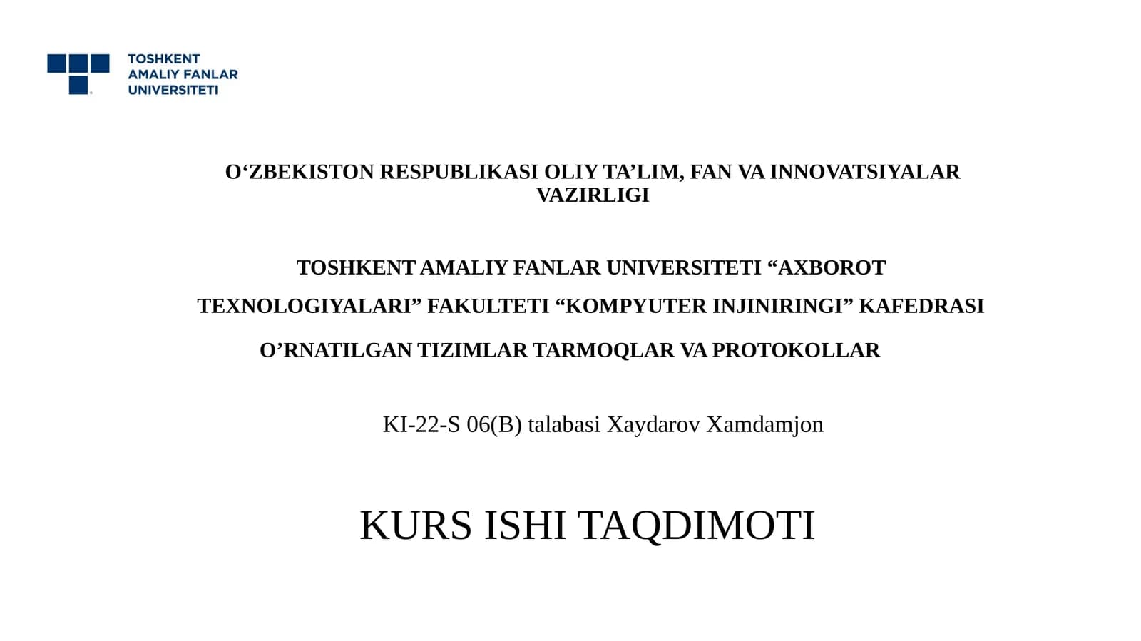 O’RNATILGAN TIZIMLAR TARMOQLAR VA PROTOKOLLAR