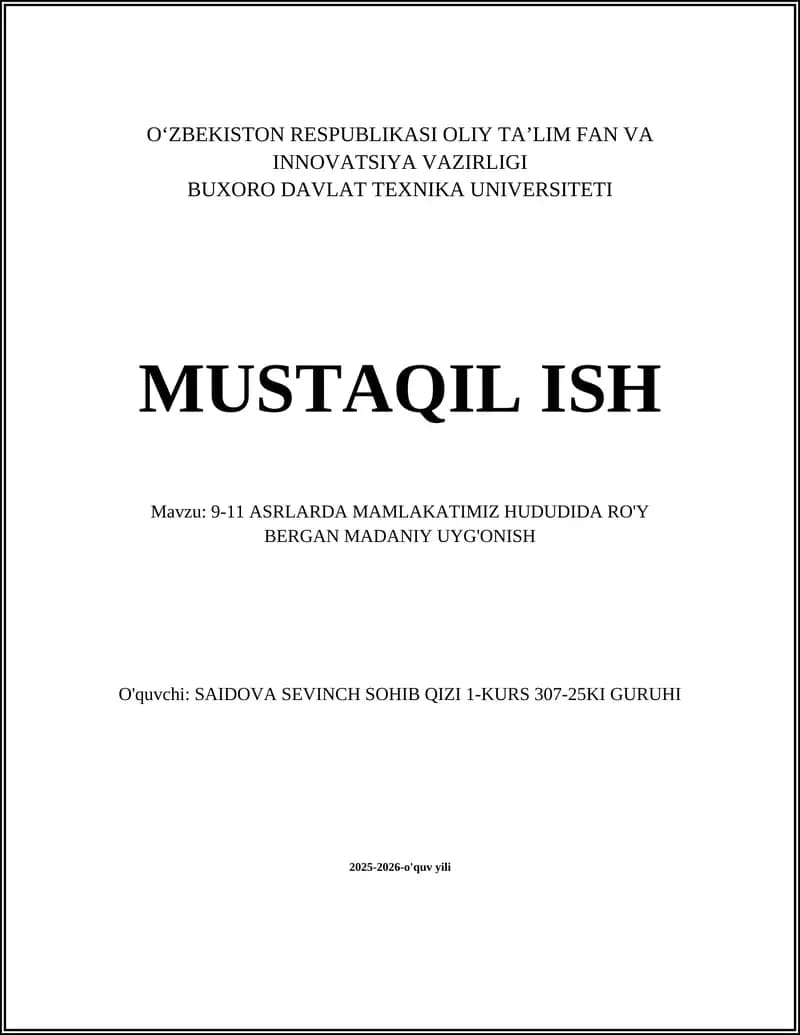 9-11 ASRLARDA MAMLAKATIMIZ HUDUDIDA RO'Y BERGAN MADANIY UYG'ONISH