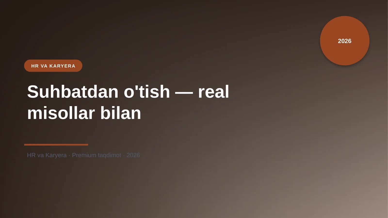 Suhbatdan o'tish — real misollar bilan