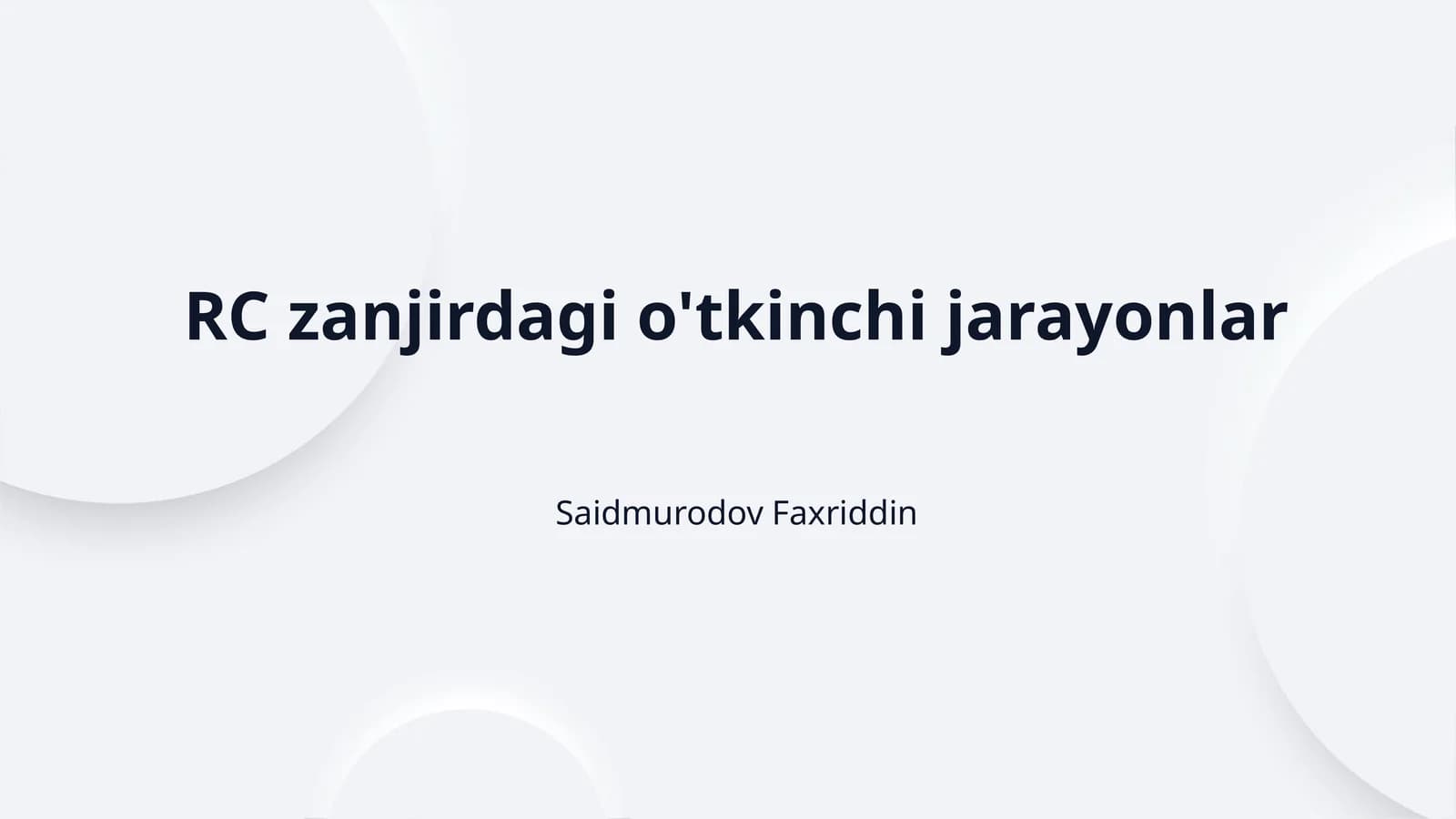 RC zanjirdagi o'tkinchi jarayonlar