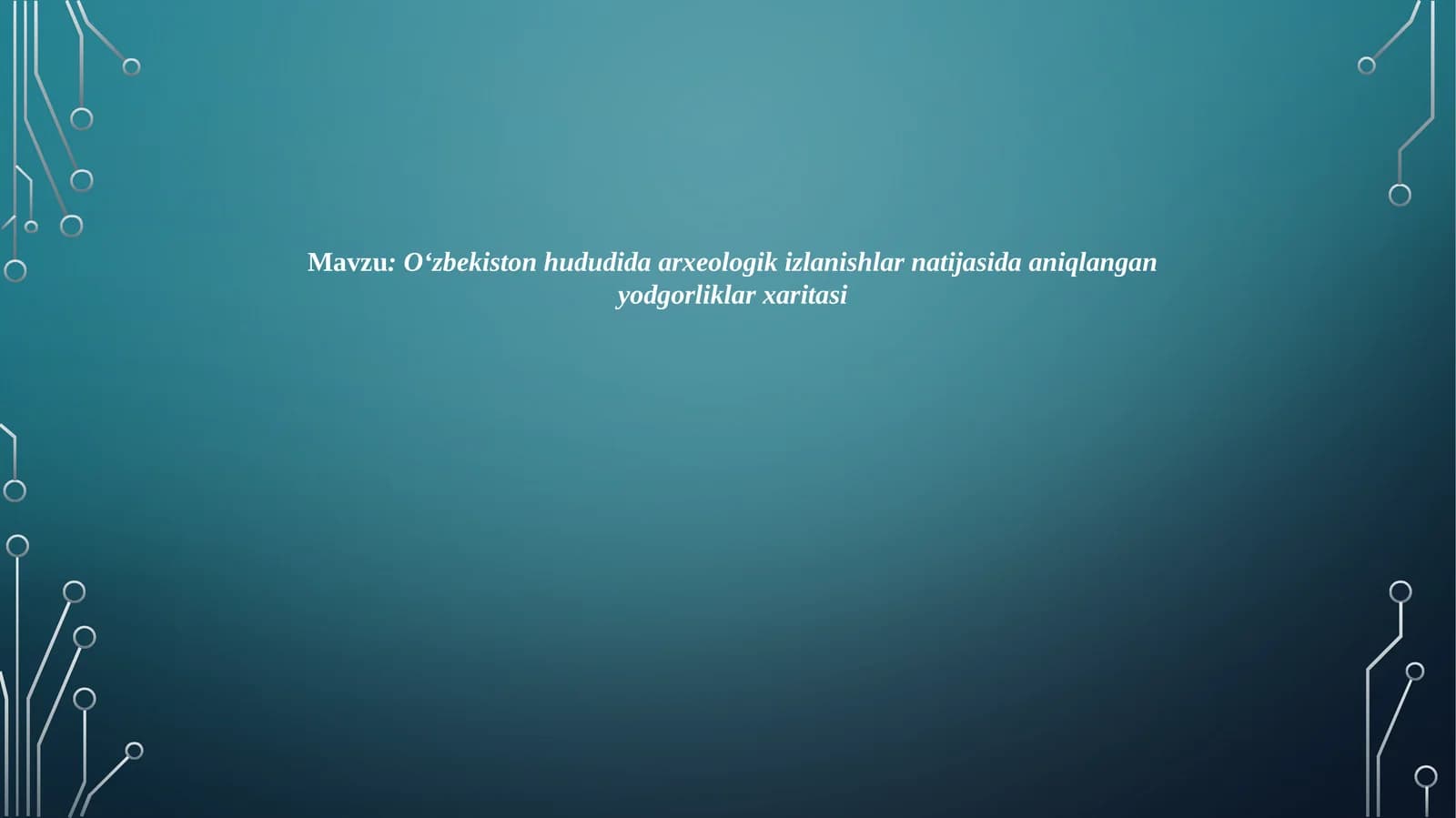 O‘zbekiston hududida arxeologik izlanishlar natijasida aniqlangan yodgorliklar xaritasi