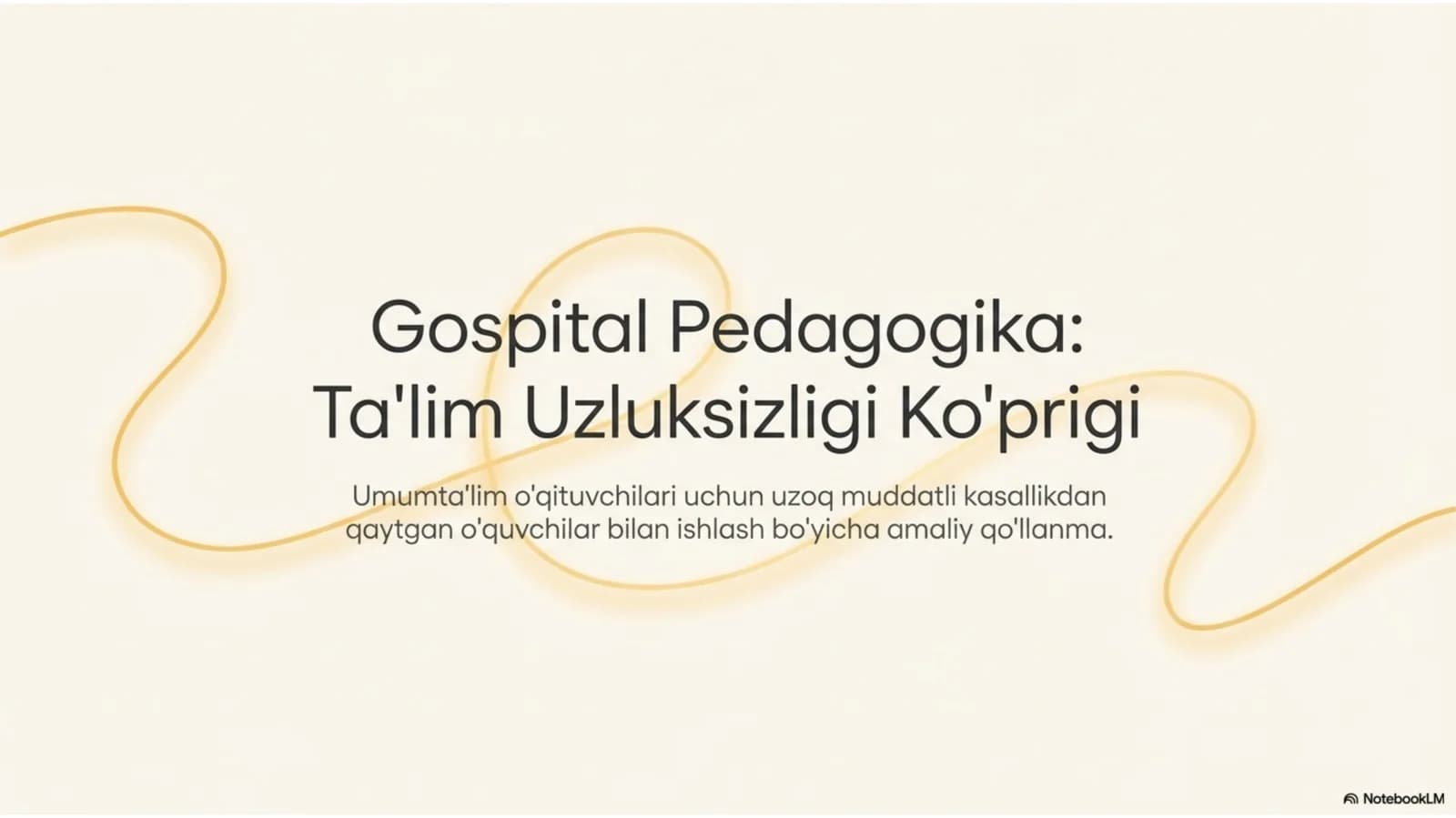 Gospital pedagogika – inklyuziv ta’limning ajralmas qismi sifatida