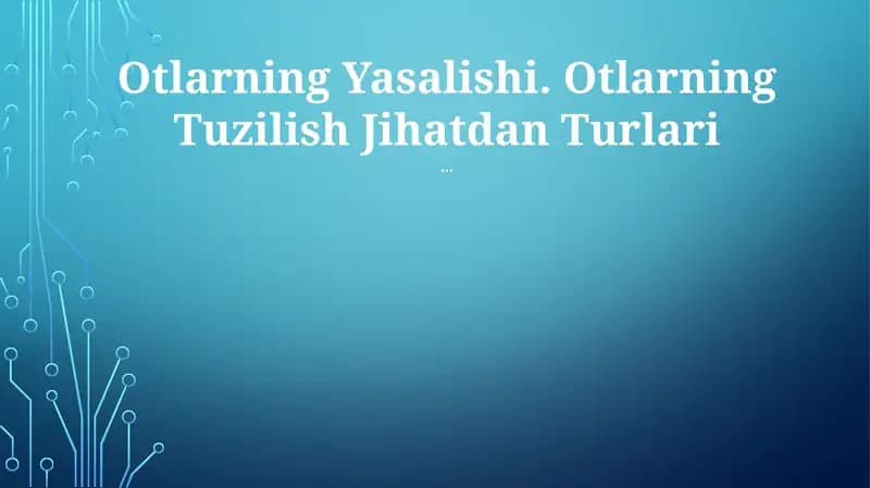 Otlarning Yasalishi
