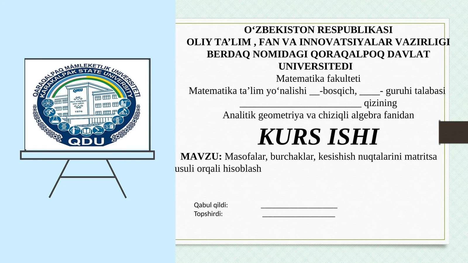 Matritsa-usuli-Masofalar-burchaklar-va-kesishish-nuqtalarini-hisoblash.pptx