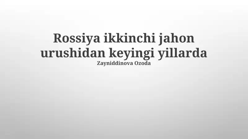 Rossiya ikkinchi jahon urushidan keyingi yillarda
