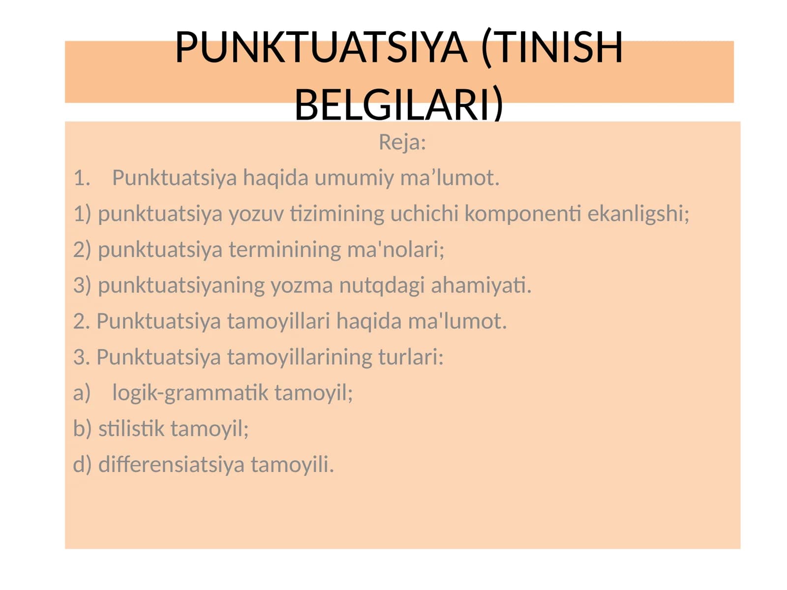 PUNKTUATSIYA (TINISH BELGILARI)