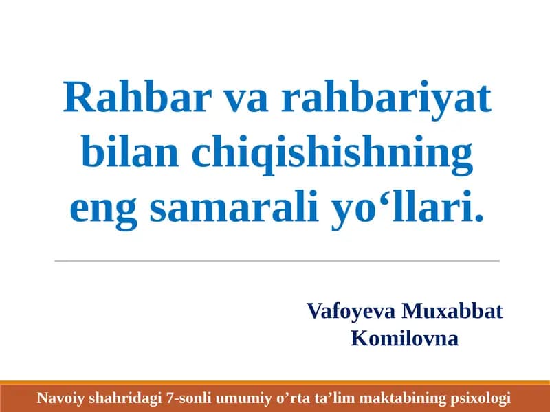 Rahbarvarahbariyat bilan chiqishishning eng samarali yo‘llari
