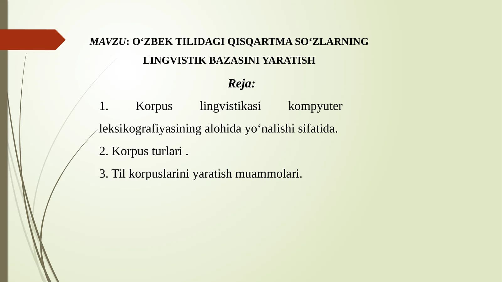 O‘ZBEK TILIDAGI QISQARTMA SO‘ZLARNING LINGVISTIK BAZASINI YARATISH