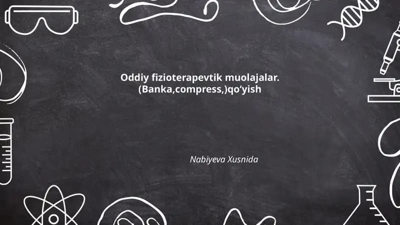 Oddiy fizioterapevtik muolajalar