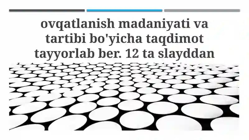 Ovqatlanish Madaniyati va Tartibi