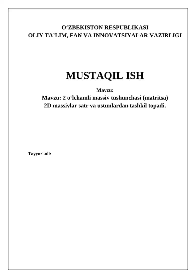 2 o‘lchamli massiv tushunchasi (matritsa)