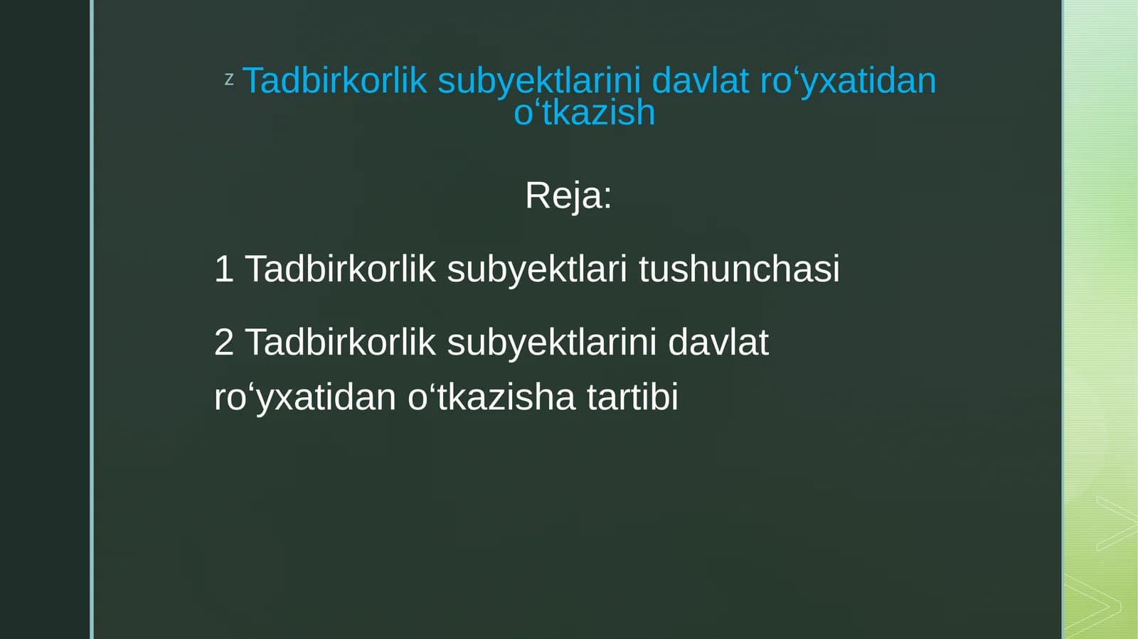 Tadbirkorlik subyektlarini davlat roʻyxatidan oʻtkazish