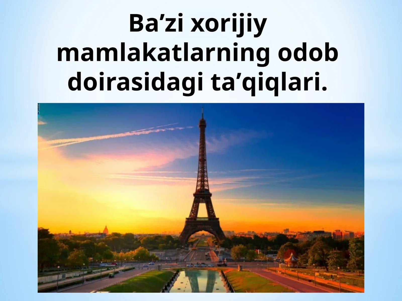 Ba’zixorijiymamlakatlarningodobdoirasidagita’qiqlari