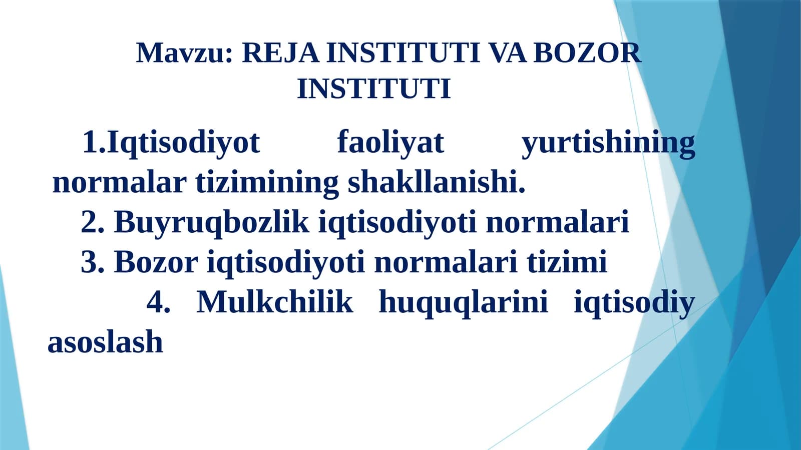 REJAINSTITUTI VA BOZORINSTITUTI