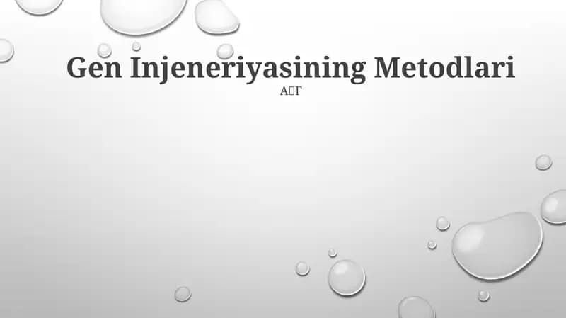 Gen Injeneriyasining Metodlari