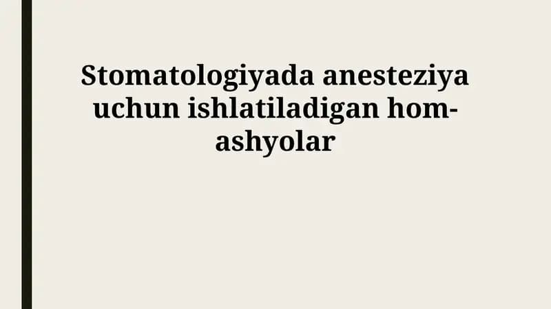 Dental Anestezida Ishlatiladigan Xom Ashyolar