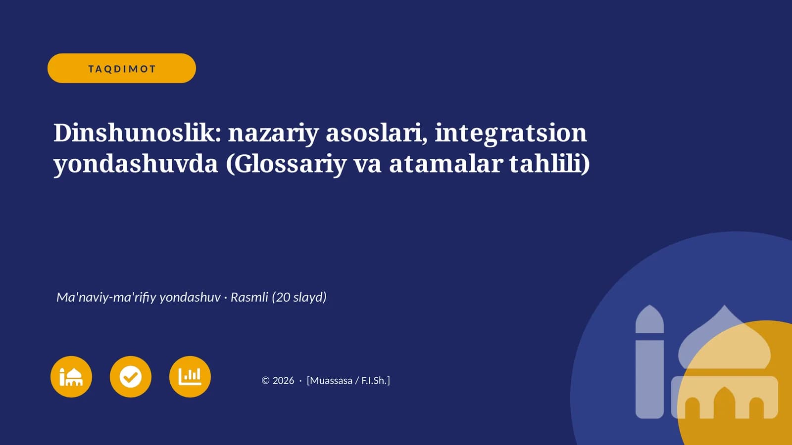 Dinshunoslik: nazariy asoslari, integratsion yondashuvda
