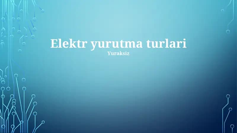 Elektr yurutma turlari
