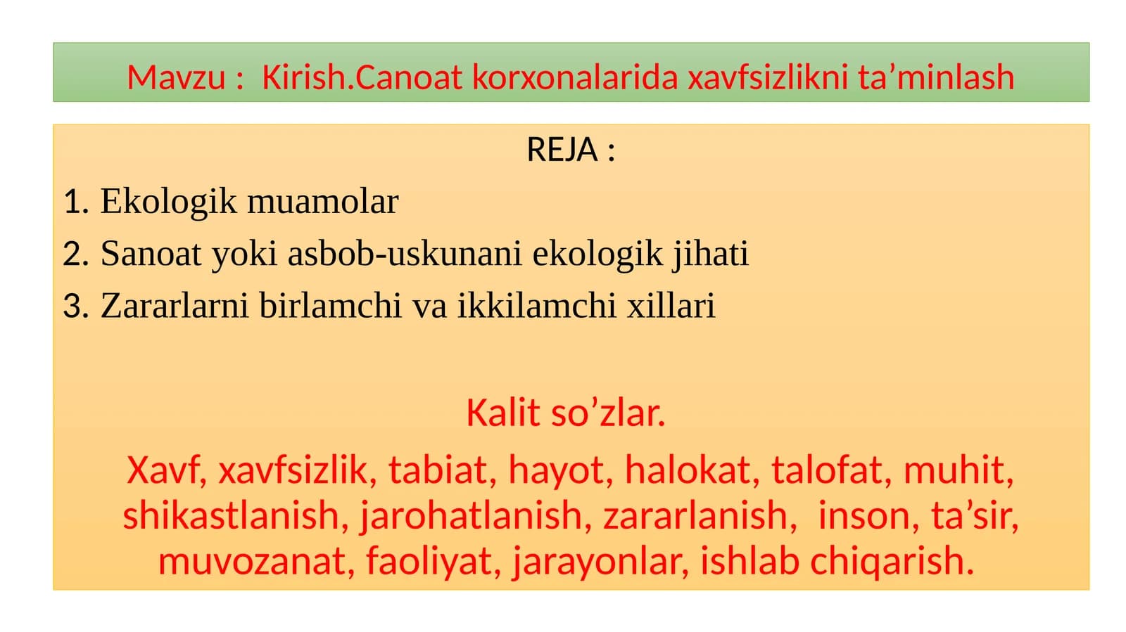 Sanoatkorxonalarida xavfsizlikni ta’minlash