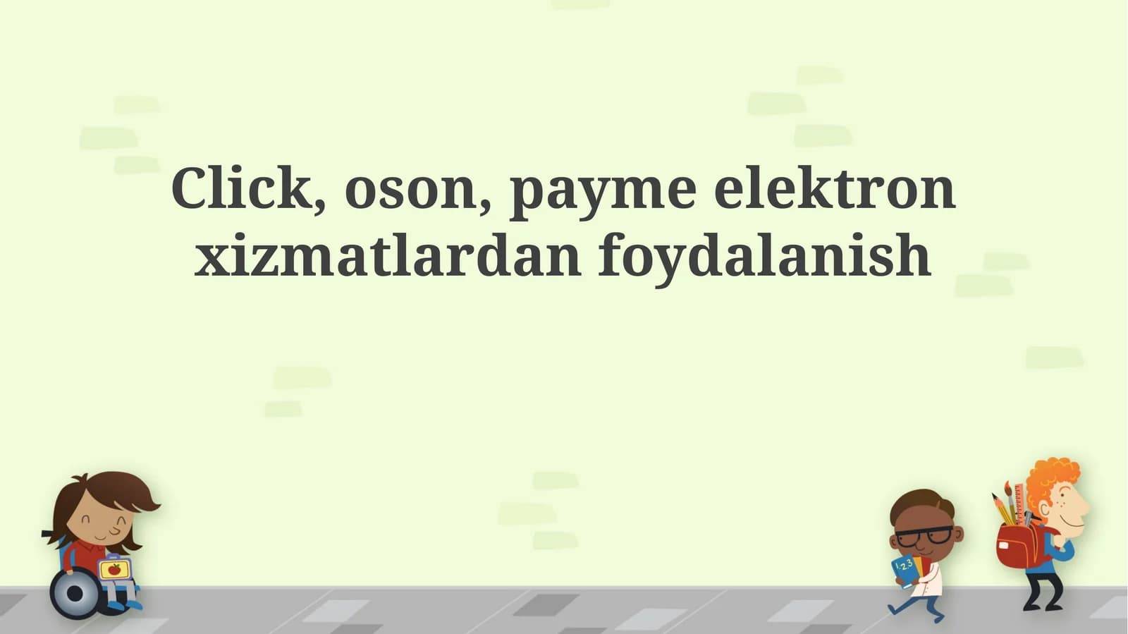 Click, Oson, Payme электрон хизматларидан фойдаланиш