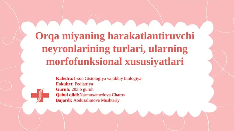 Orqamiyaning harakatlantiruvchi neyronlarining turlari