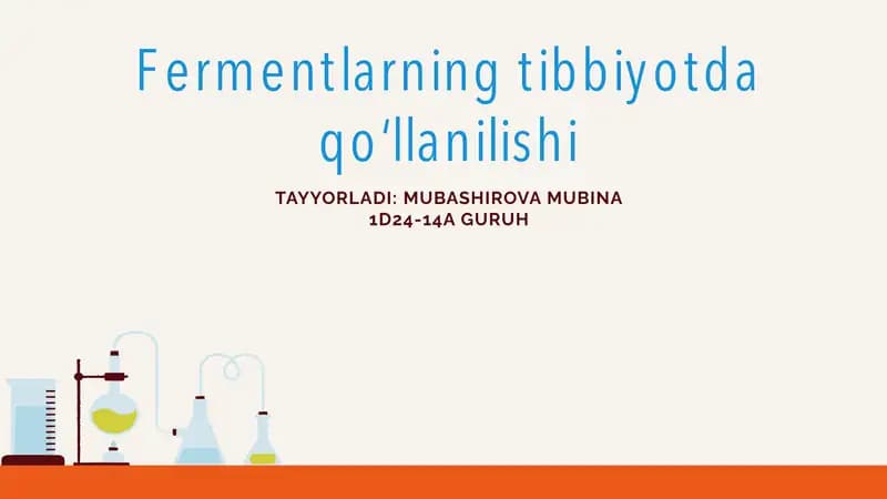 Fermentlarning Tibbiyotda Qo‘llanilishi