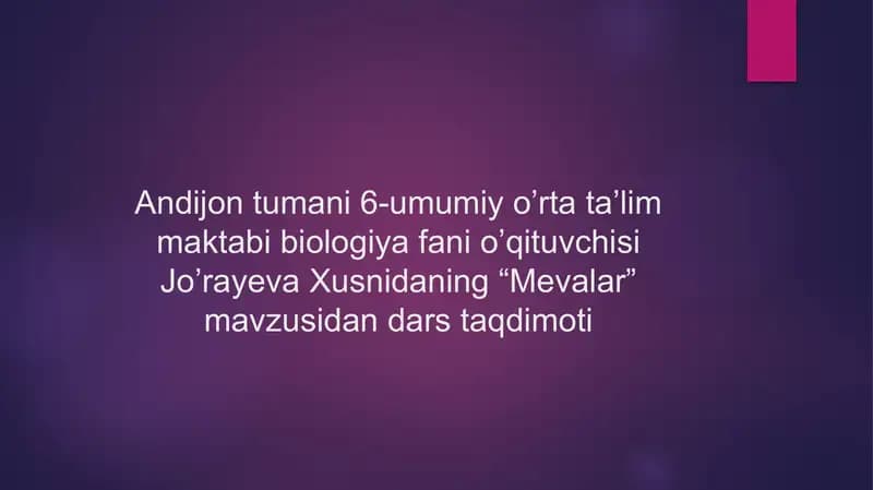 Mevalar mavzusidan dars taqdimoti
