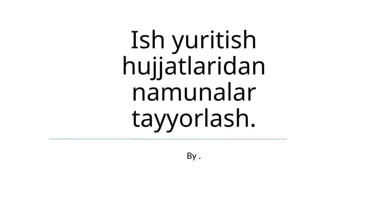 Hujjatlarni tayyorlash