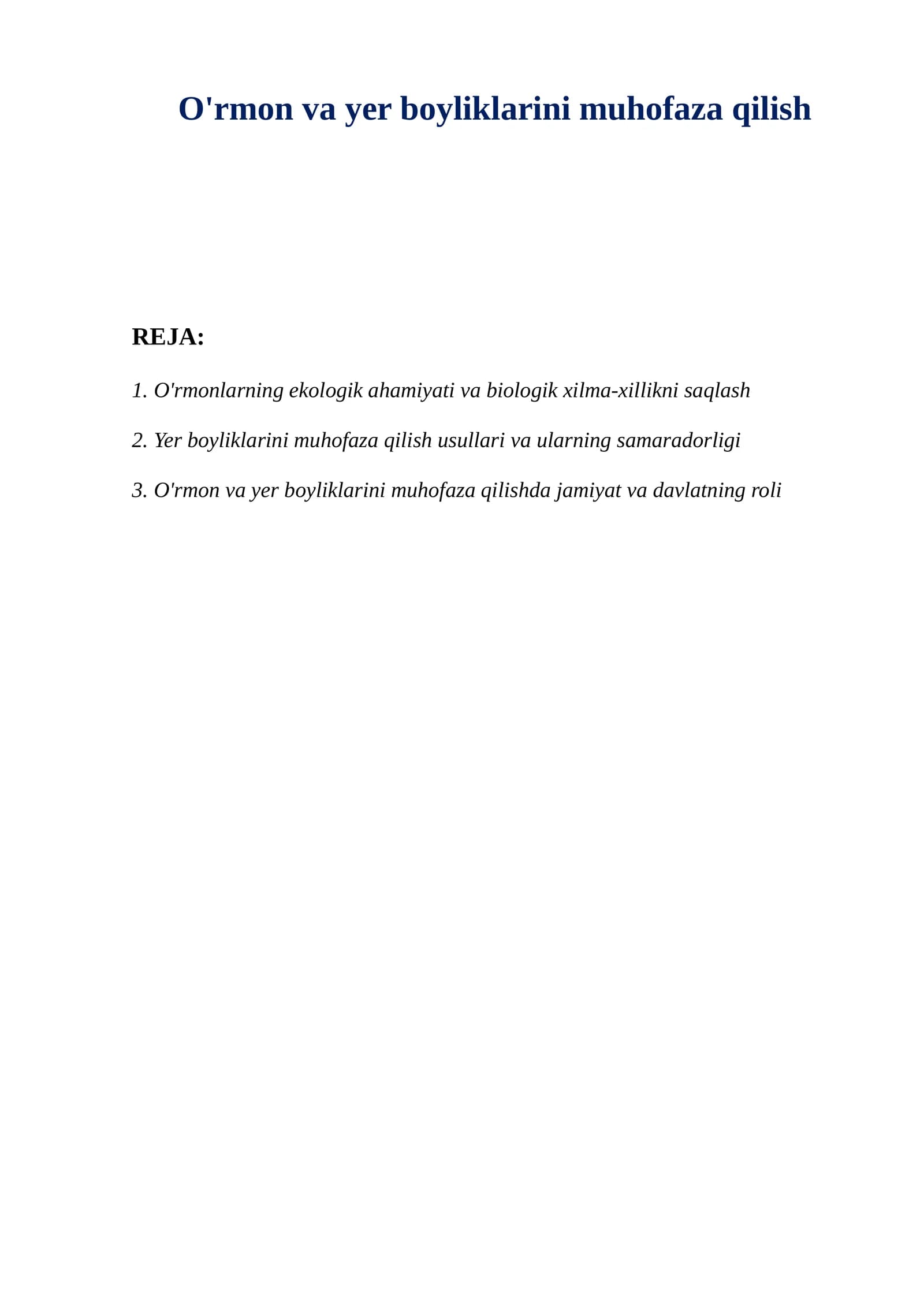 O'rmon va yer boyliklarini muhofaza qilish
