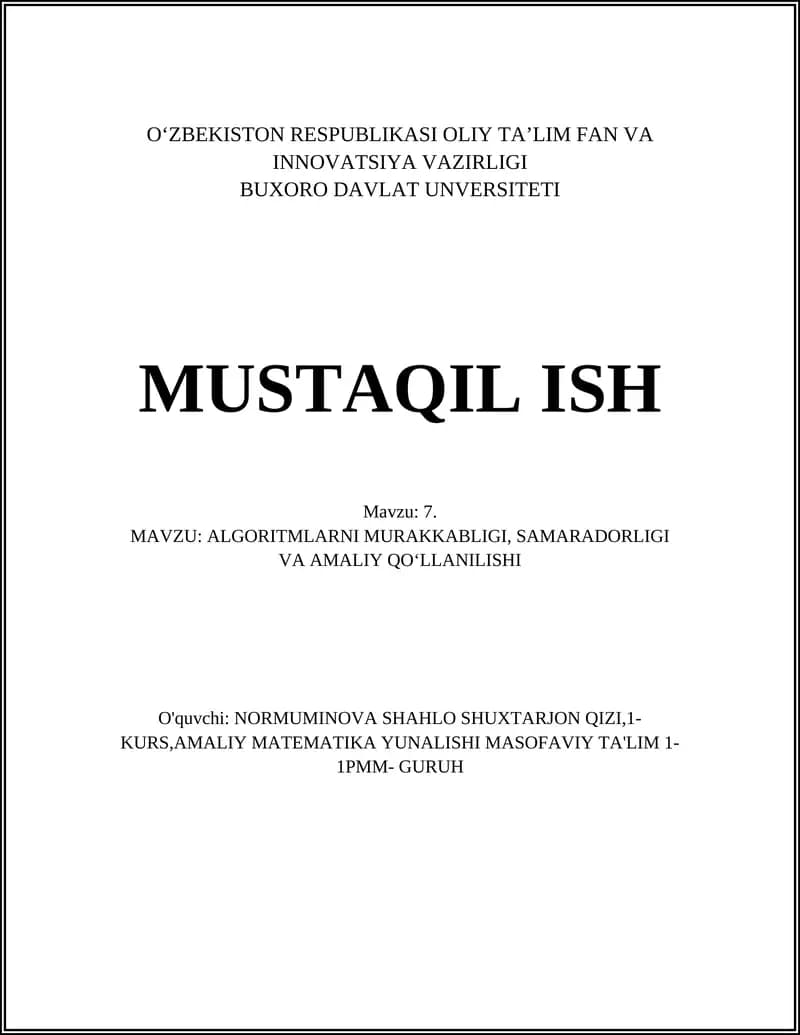 ALGORITMLARNI MURAKKABLIGI, SAMARADORLIGI VA AMALIY QO‘LLANILISHI
