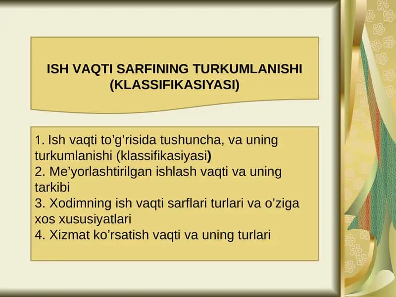 Ish vaqti sarfining turkumlanishi