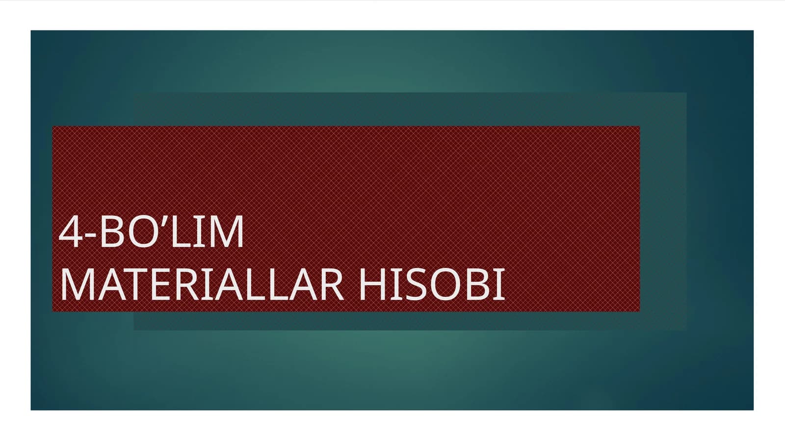MATERIALLAR HISOBI