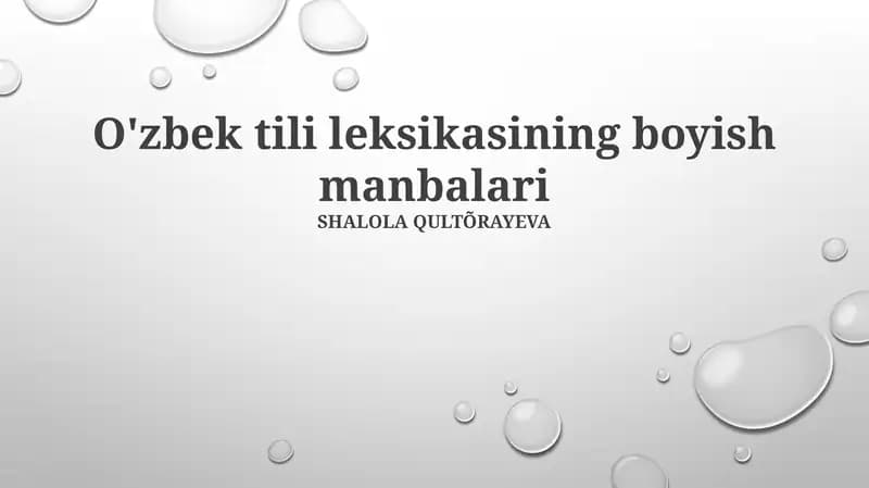 O'zbek tili leksikasining boyish manbalari