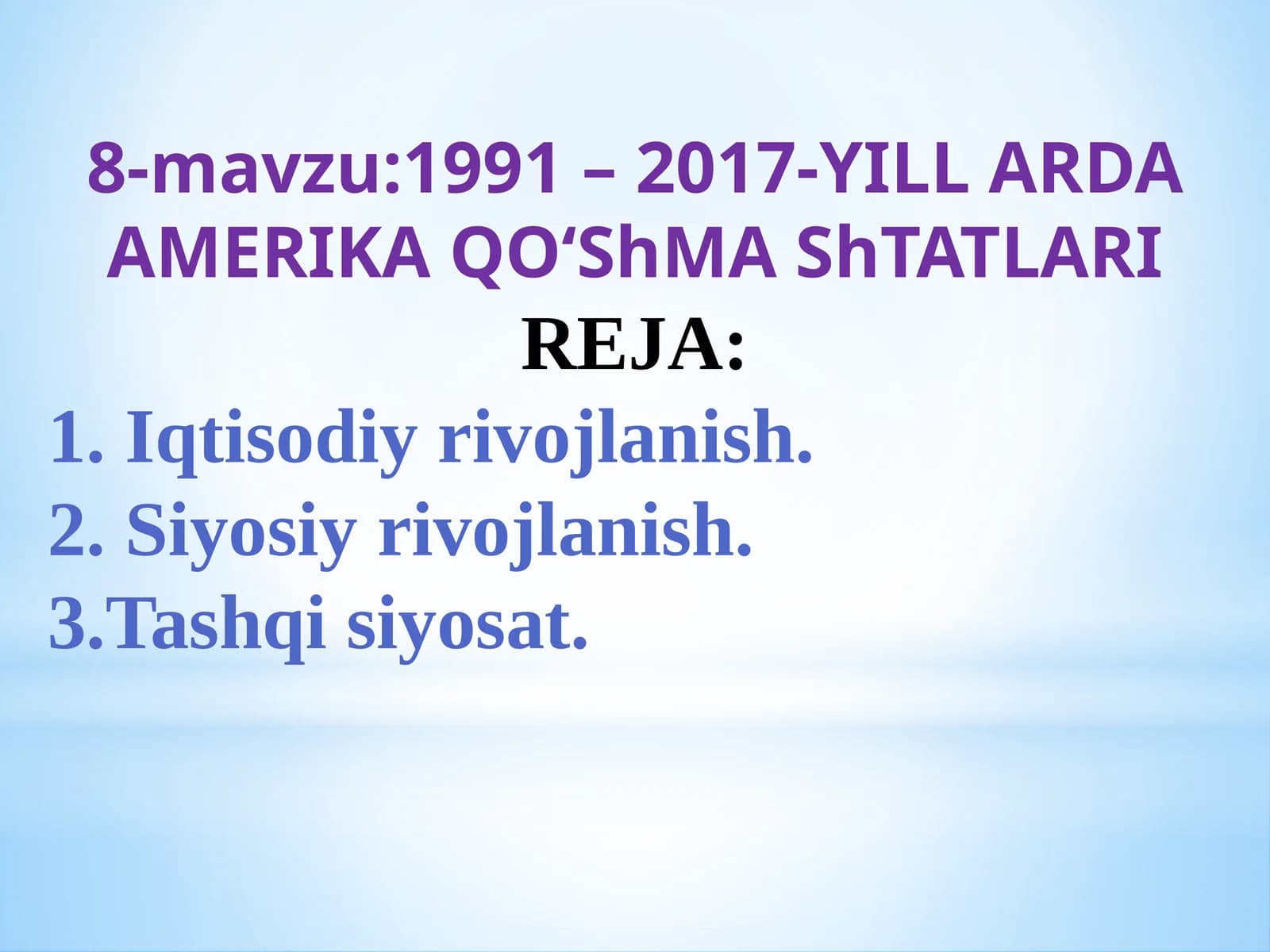 AMERIKA QO‘SHMA SHTATLARI