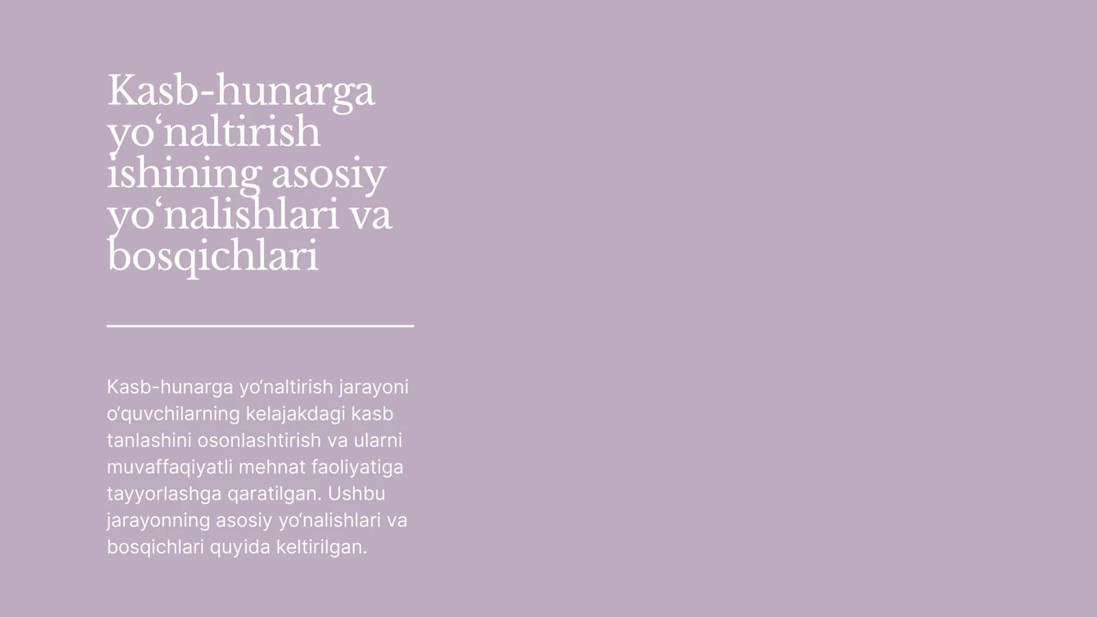 Kasb-hunarga yo‘naltirish ishining asosiy yo‘nalishlari va bosqichlari